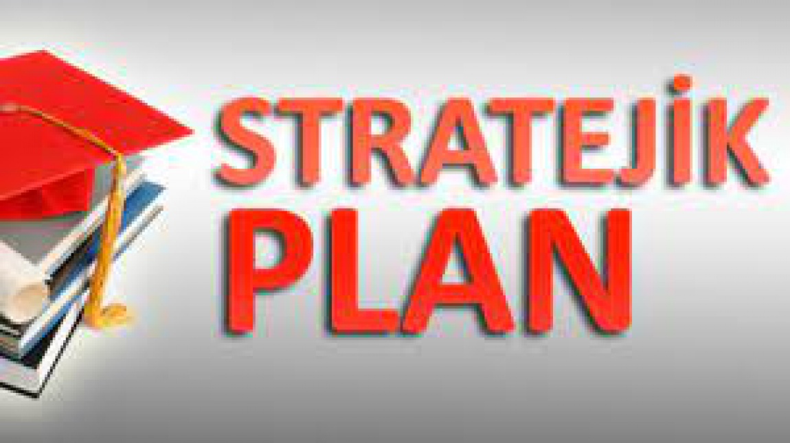 Okulumuz Stratejik Eylem Planı